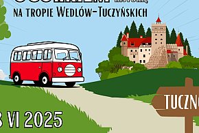 OGÓRKIEM PRZEZ HISTORIĘ - na tropie Wedlów-Tuczyńskich-13624