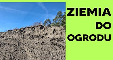 Ogród Marzeń na Wyciągnięcie Ręki! Ziemia. Dostępna w Wałczu!-13637